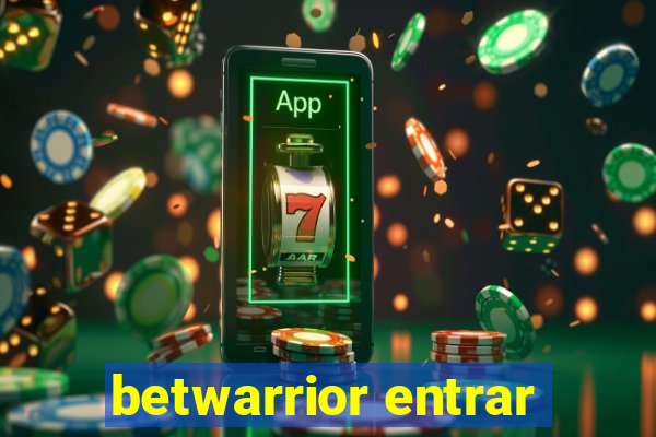 betwarrior entrar